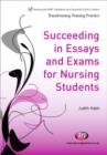 Image for Succeeding in essays, exams and OSCEs for nursing students