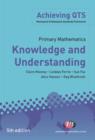 Image for Primary mathematics: knowledge and understanding