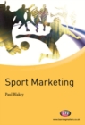 Sport marketing - Blakey, Paul