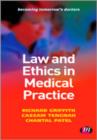 Image for Law and Ethics in Medical Practice