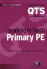 Image for Learning to teach primary PE