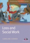 Image for Loss and social work