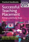 Image for Successful teaching placement: primary and early years