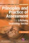 Image for Principles and practice of assessment in the lifelong learning sector