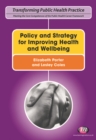 Image for Policy and strategy for improving health and wellbeing