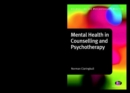 Mental health in counselling and psychotherapy - Claringbull, Norman