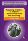 Image for Assessing Evidence to improve Population Health and Wellbeing