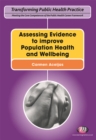 Image for Assessing Evidence to Improve Population Health and Wellbeing