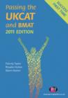 Image for Passing the UKCAT and BMAT 2011