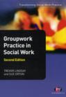 Image for Groupwork Practice in Social Work