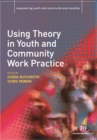 Image for Using theory in youth and community work practice
