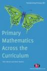 Image for Primary mathematics across the curriculum