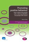 Image for Promoting positive behaviour when supporting people with a learning disability and people with autism