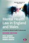 Image for Mental health law in England and Wales: a guide for mental health professionals : including the text of the Mental Health Act 1983, as amended by the Mental Health Act 2007