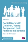 Image for Social work with children, young people and their families in Scotland