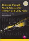 Image for Thinking Through New Literacies for Primary and Early Years