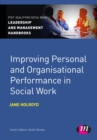 Image for Improving personal and organisational performance in social work