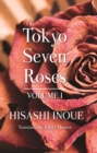 Image for Tokyo Seven Roses : Volume I