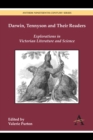 Image for Darwin, Tennyson and their readers  : explorations in Victorian literature and science