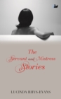Image for The Servant and Mistress Stories