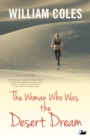 Image for The woman who was the desert dream