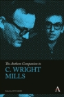 Image for The Anthem Companion to C. Wright Mills