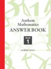 Image for Anthem mathematicsBook 1: Answer book