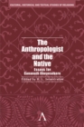 Image for The Anthropologist and the Native