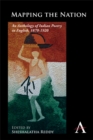 Image for Mapping the nation  : an anthology of Indian poetry in English, 1870-1920