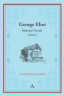 Image for George Eliot  : selected novelsVolume I