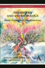 Image for Philosophy and Anthropology