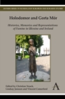 Image for Holodomor and Gorta Mâor  : histories, memories and representations of famine in Ukraine and Ireland