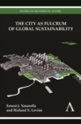 Image for The City as Fulcrum of Global Sustainability