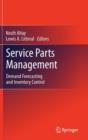 Image for Service parts management  : demand forecasting and inventory control