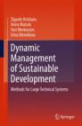 Image for Dynamic management of sustainable development  : methods for large technical systems