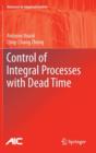 Image for Control of Integral Processes with Dead Time