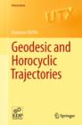 Image for Geodesic and horocyclic trajectories
