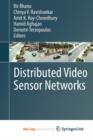Image for Distributed Video Sensor Networks