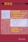 Image for Automatic digital document processing and management: problems, algorithms and techniques