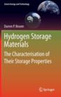 Image for Hydrogen storage materials  : the characterisation of their storage properties