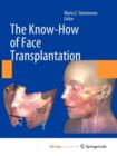 Image for The Know-How of Face Transplantation