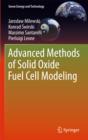 Image for Advanced methods of solid oxide fuel cell modeling
