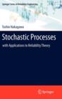 Image for Stochastic processes  : with applications to reliability theory