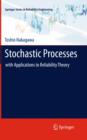 Image for Stochastic processes: with applications to reliability theory