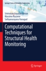 Image for Computational techniques for structural health monitoring