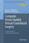 Image for Computer vision-guided virtual craniofacial surgery  : a graph-theoretic and statistical perspective