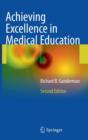 Image for Achieving excellence in medical education