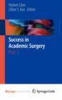 Image for Success in Academic Surgery : Part 1
