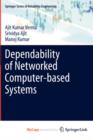 Image for Dependability of Networked Computer-based Systems