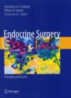 Image for Endocrine Surgery : Principles and Practice